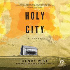 Holy City Audiobook, by Henry Wise