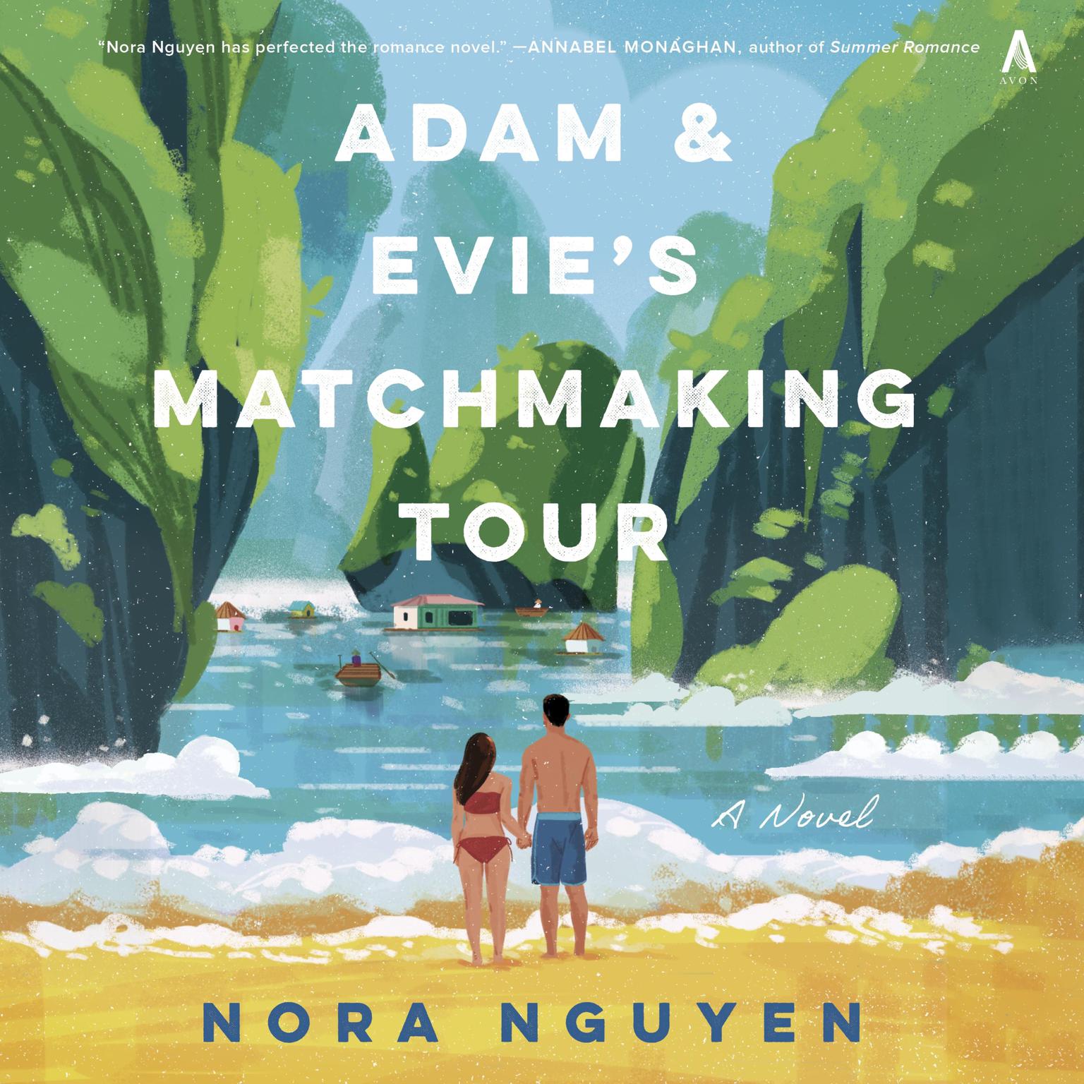 Adam & Evies Matchmaking Tour: A Novel Audiobook, by Nora Nguyen