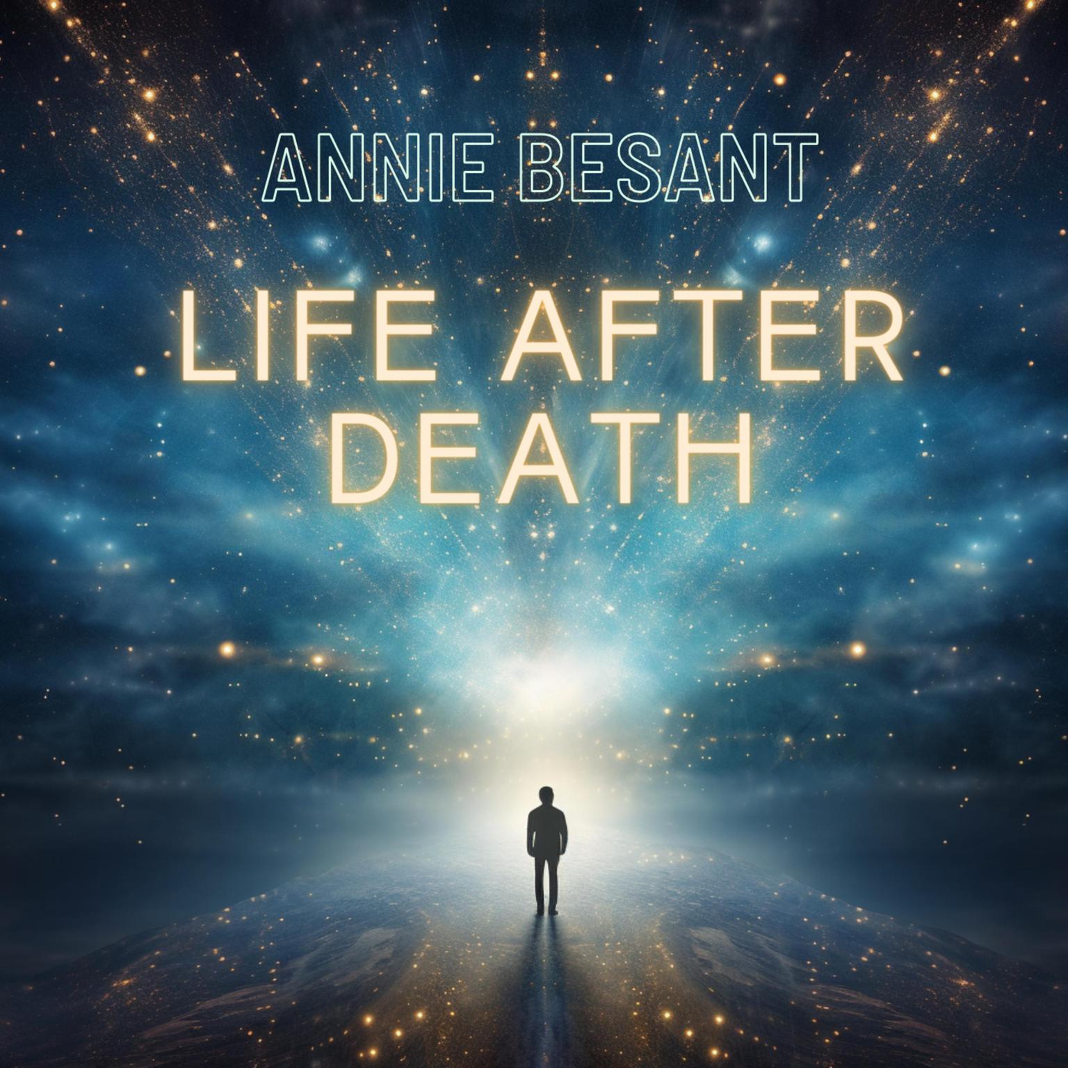 Life After Death Audiobook, by Annie Besant