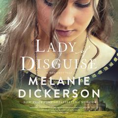 Lady of Disguise Audiobook, by 
