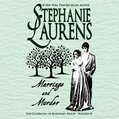 Marriage and Murder Audiobook, by Stephanie Laurens