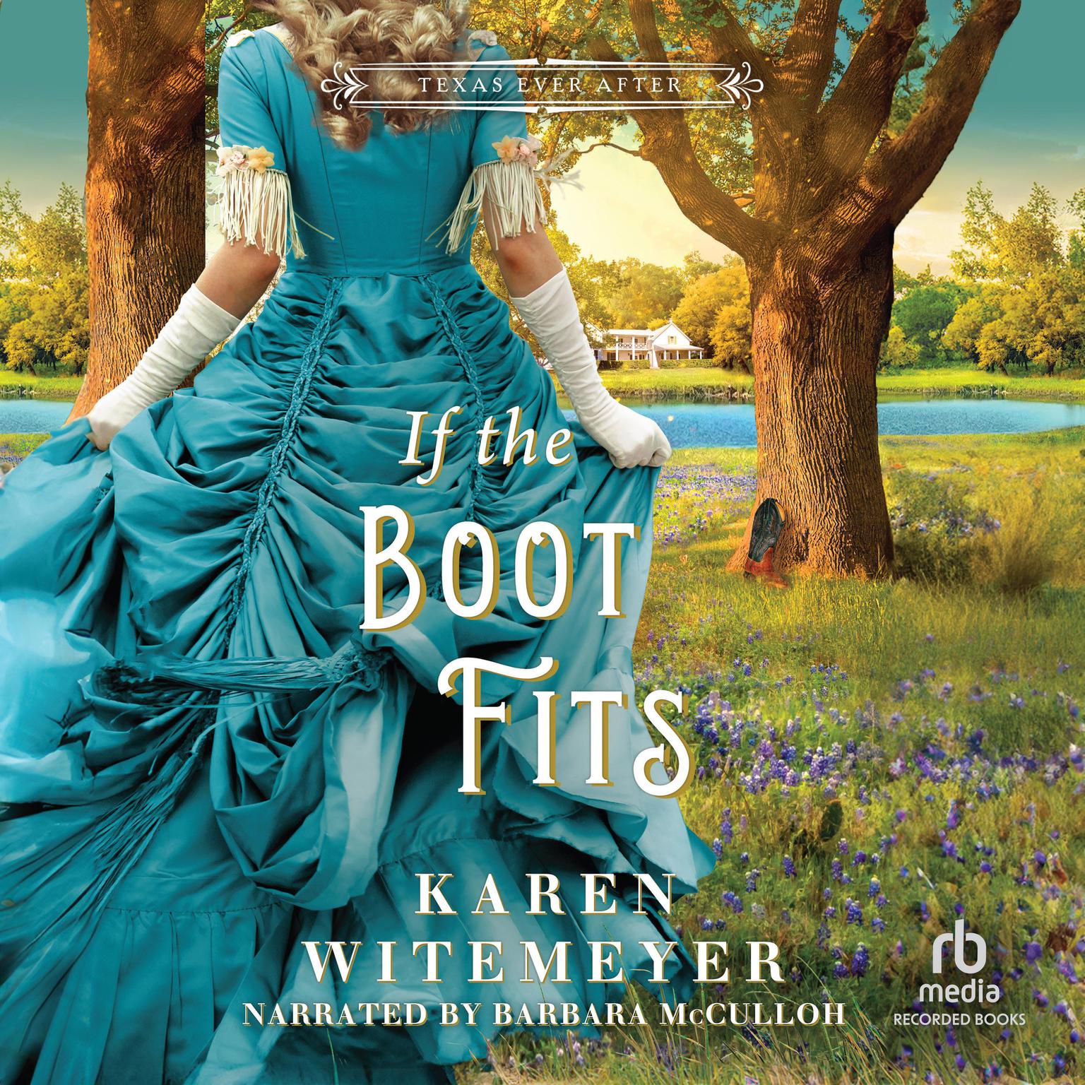 If the Boot Fits Audiobook, by Karen Witemeyer