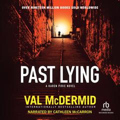 Past Lying Audiobook, by Val McDermid