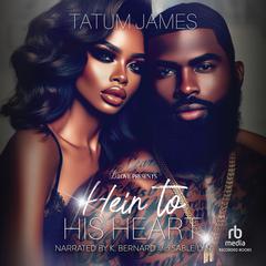 Heir to His Heart Audibook, by Tatum James