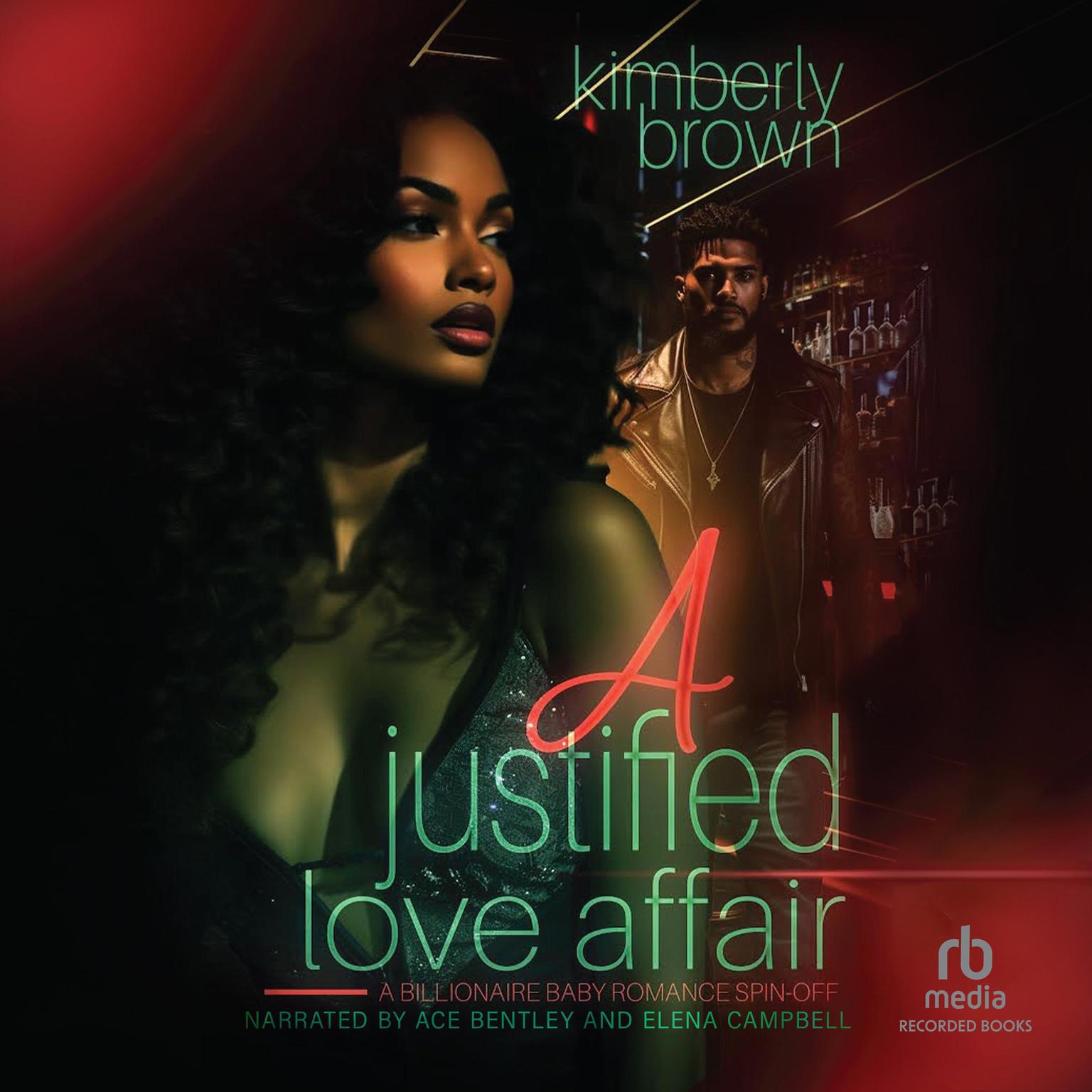 Justified Love Affair Audiobook, by Kimberly Brown