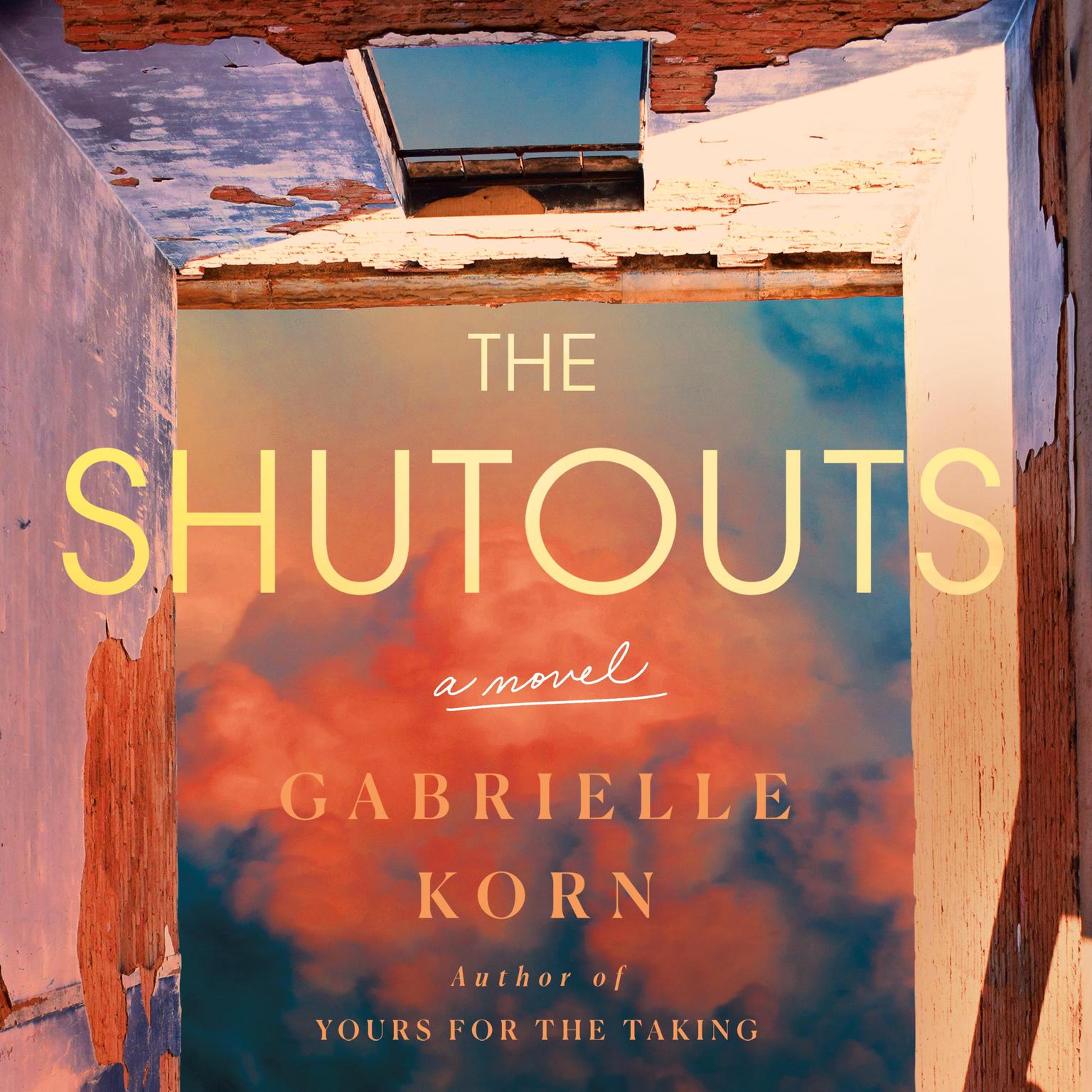 The Shutouts: A Novel Audiobook, by Gabrielle Korn