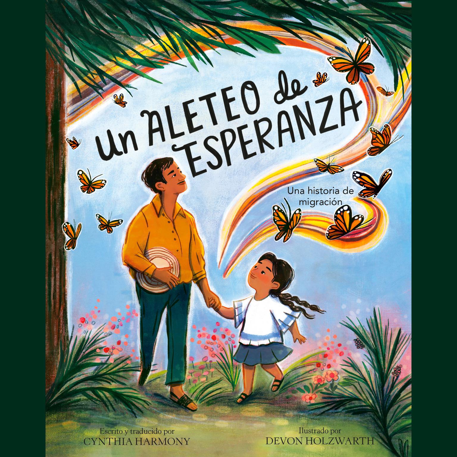 Un aleteo de esperanza Audiobook, by Cynthia Harmony