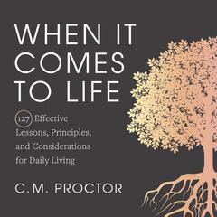 When It Comes to Life Audiobook, by C.M. Proctor
