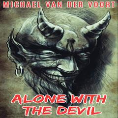 Alone With The Devil Audiobook, by Michael van der Voort
