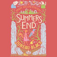 Summers End Audiobook, by Juneau Black