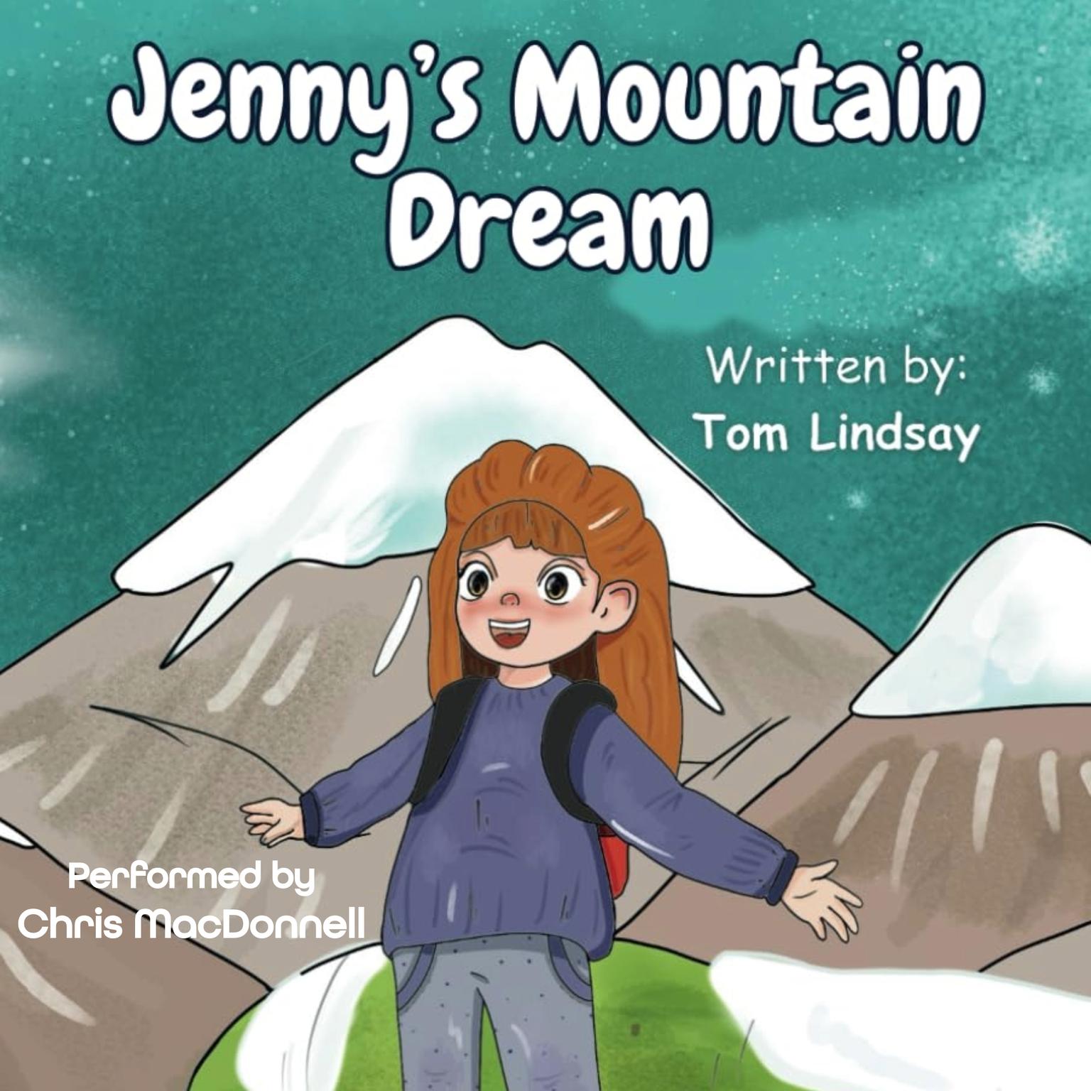 Jennys Mountain Dream Audiobook, by Tom Lindsay