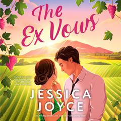 The Ex Vows Audiobook, by Jessica Joyce
