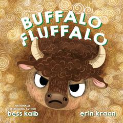 Buffalo Fluffalo Audiobook, by Bess Kalb