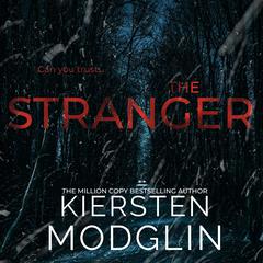 The Stranger Audiobook, by Kiersten Modglin
