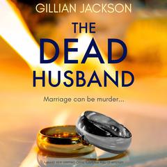 The Dead Husband Audiobook, by Gillian Jackson