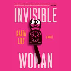 Invisible Woman Audiobook, by Katia Lief