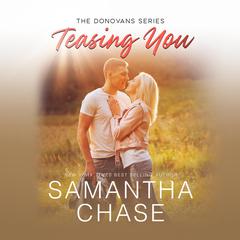Teasing You Audiobook, by Samantha Chase