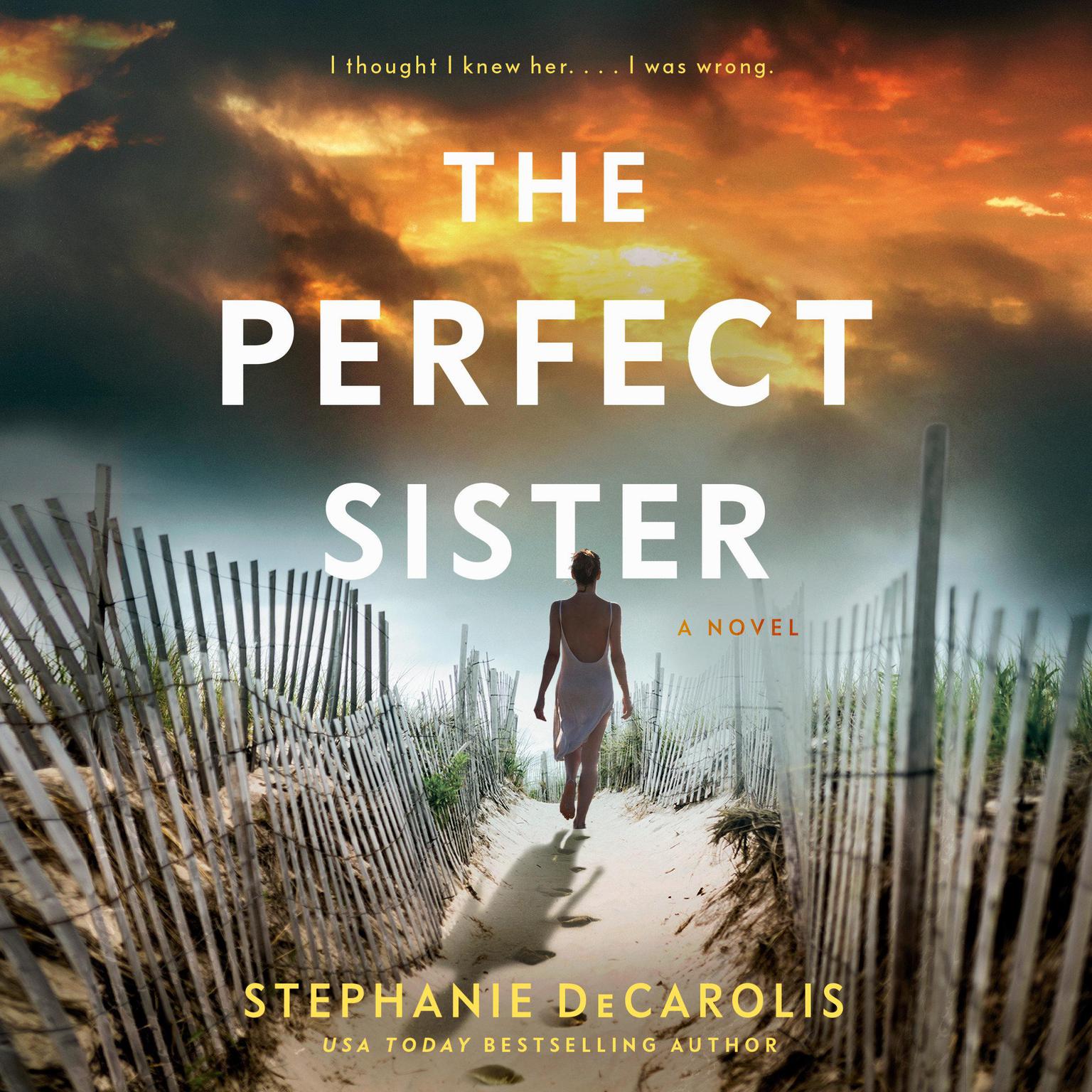 The Perfect Sister: A Novel Audiobook, by Stephanie DeCarolis