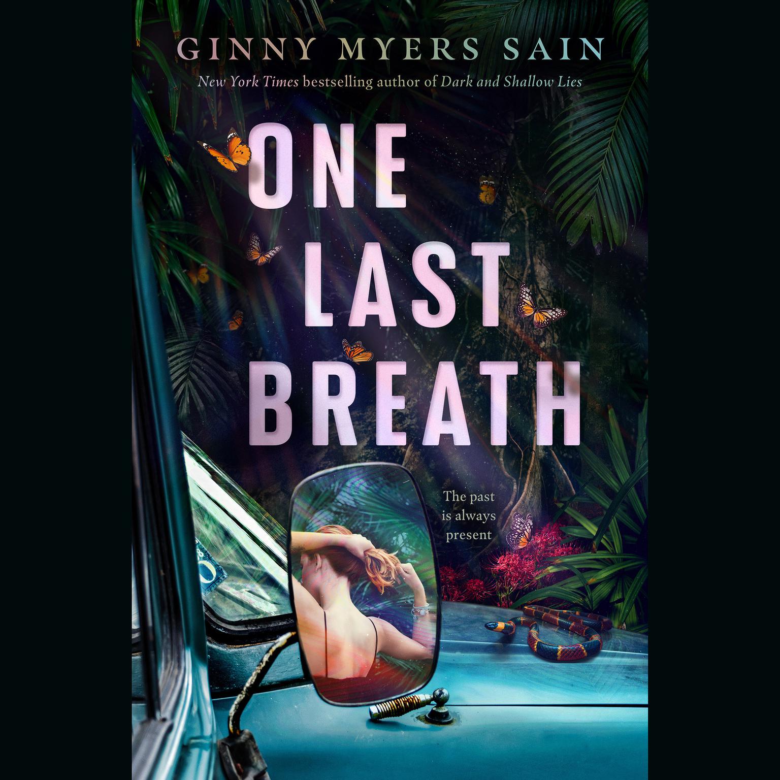 One Last Breath Audiobook, by Ginny Myers Sain