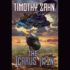 The Icarus Twin Audiobook, by Timothy Zahn