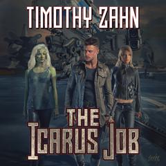 The Icarus Job Audiobook, by Timothy Zahn