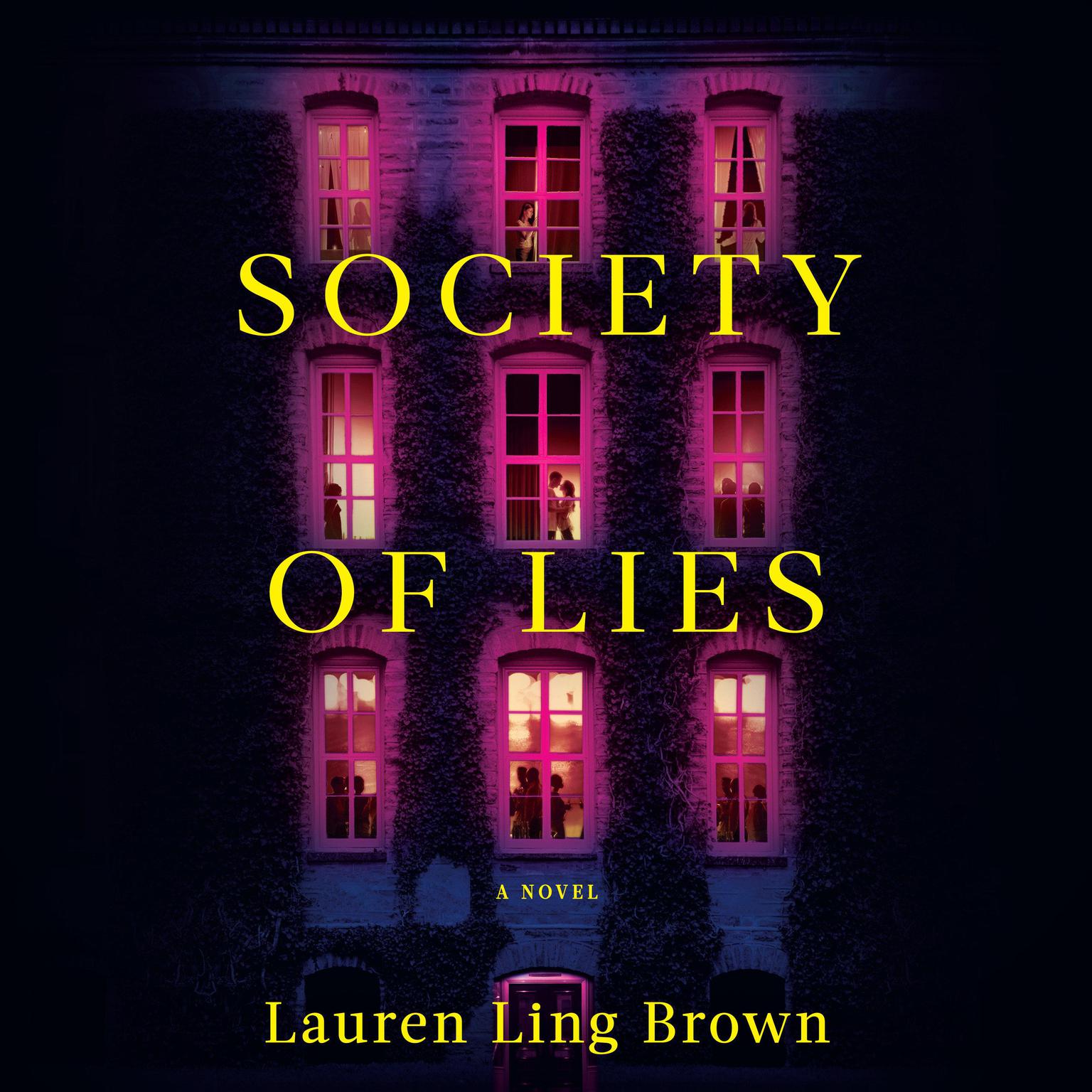 Society of Lies: Reeses Book Blub: A Novel Audiobook, by Lauren Ling Brown