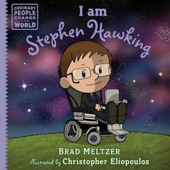 I am Stephen Hawking Audibook, by Brad Meltzer