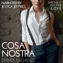 Cosa Nostra Audiobook, by Emma Nichols