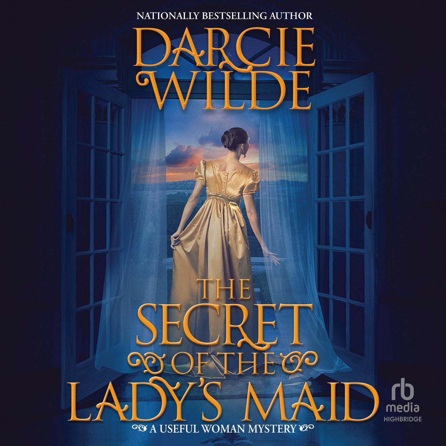 The Secret of the Ladys Maid Audiobook, by Darcie Wilde