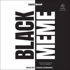 Black Meme: The History of the Images that Make Us Audiobook, by Legacy Russell