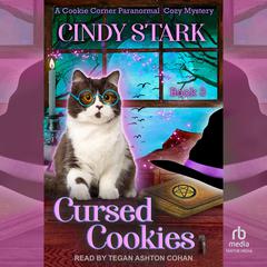 Cursed Cookies Audiobook, by Cindy Stark