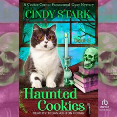 Haunted Cookies Audiobook, by Cindy Stark