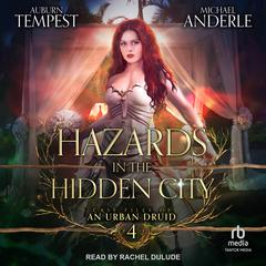 Hazards in The Hidden City Audiobook, by Michael Anderle