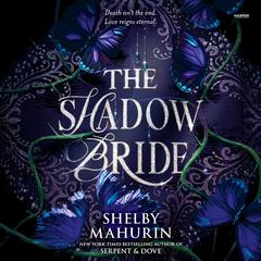 The Shadow Bride Audibook, by Shelby Mahurin