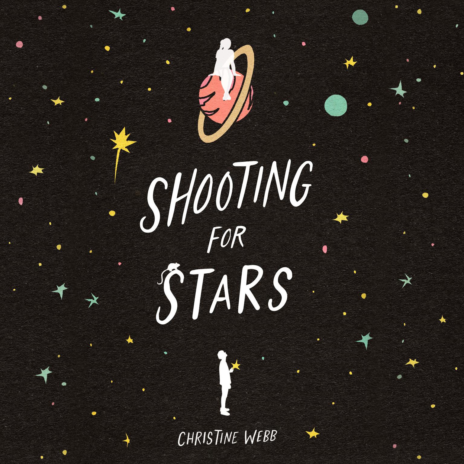 Shooting for Stars Audiobook, by Christine Webb