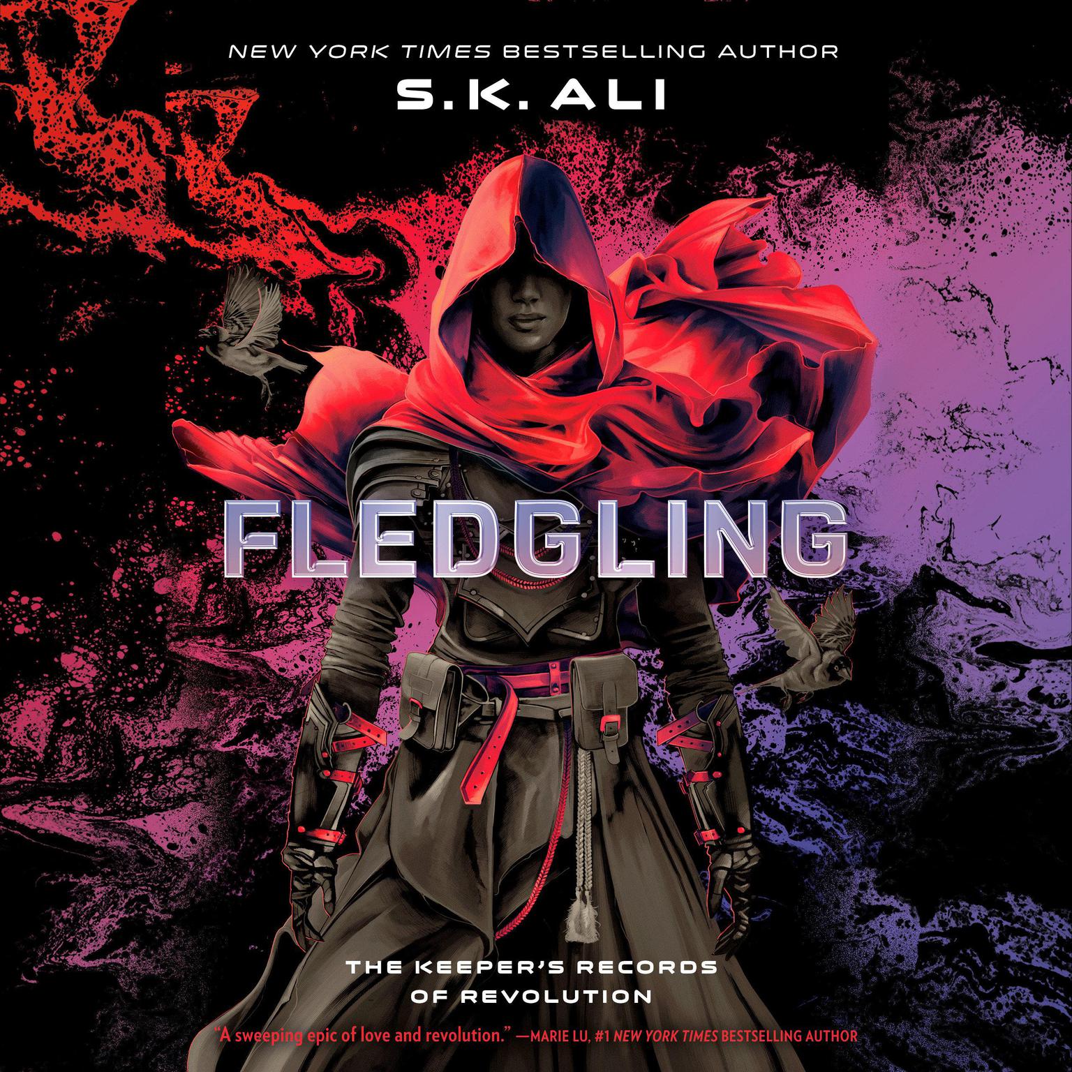 Fledgling: The Keepers Records of Revolution Audiobook, by S. K. Ali