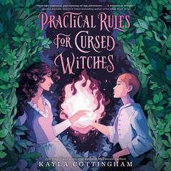 Practical Rules for Cursed Witches Audiobook, by Kayla Cottingham