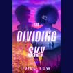 The Dividing Sky Audiobook, by Jill Tew#jill-tew|