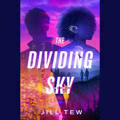 The Dividing Sky Audibook, by Jill Tew