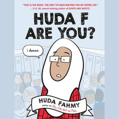 Huda F Are You? Audiobook, by Huda Fahmy