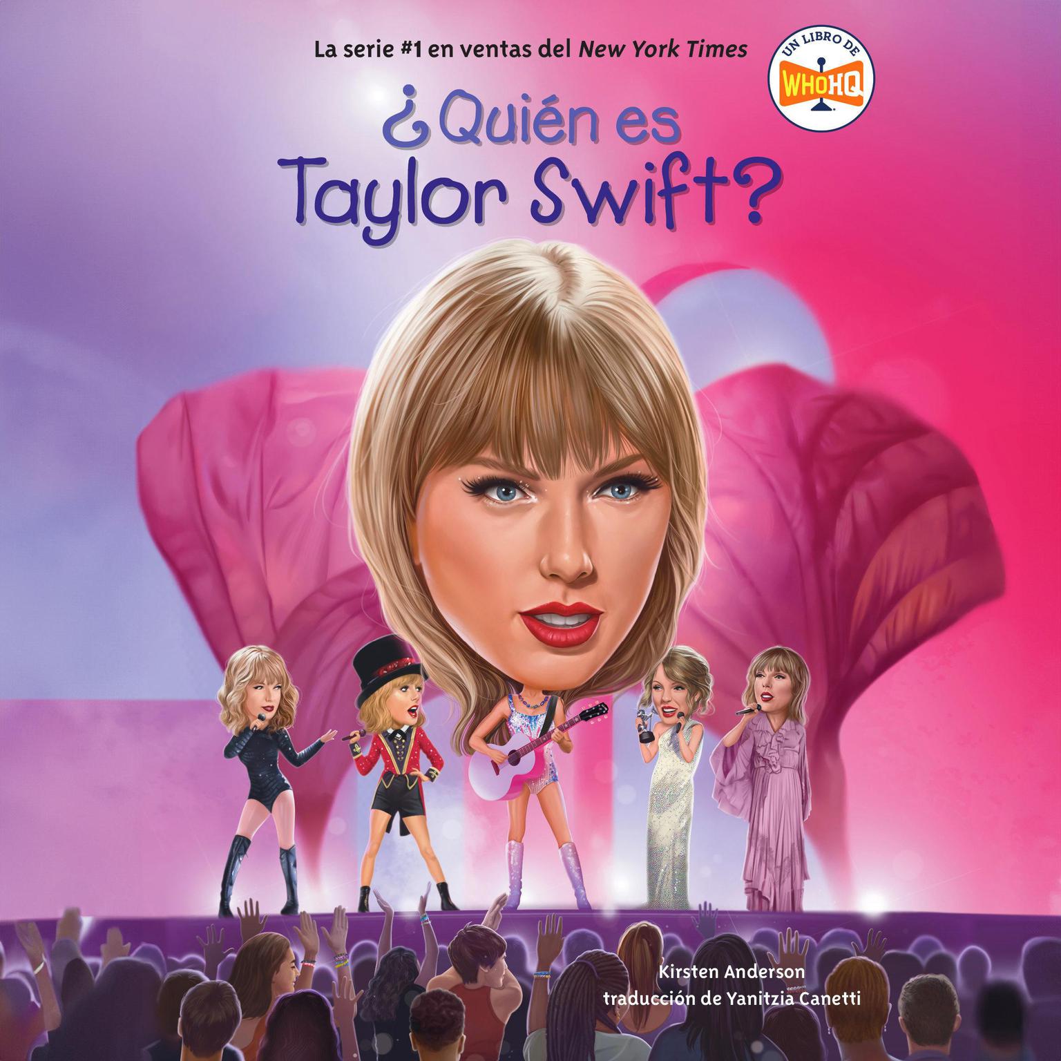 ¿Quién es Taylor Swift? (Who Is Taylor Swift? Spanish Edition) Audiobook, by Kirsten Anderson