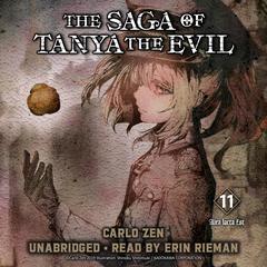 The Saga of Tanya the Evil, Vol. 11: Alea Iacta Est Audiobook, by Carlo Zen