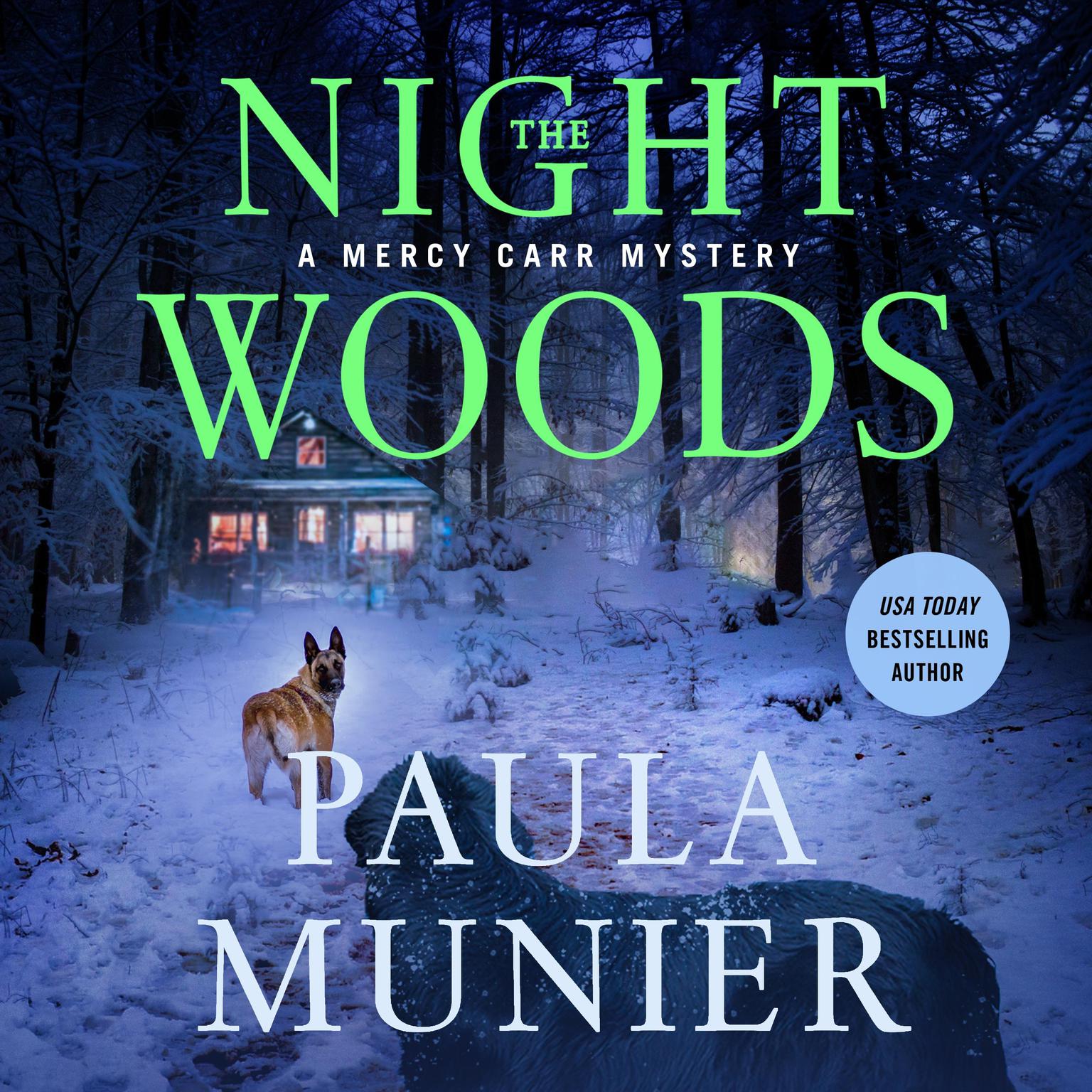 The Night Woods: A Mercy Carr Mystery Audiobook, by Paula Munier