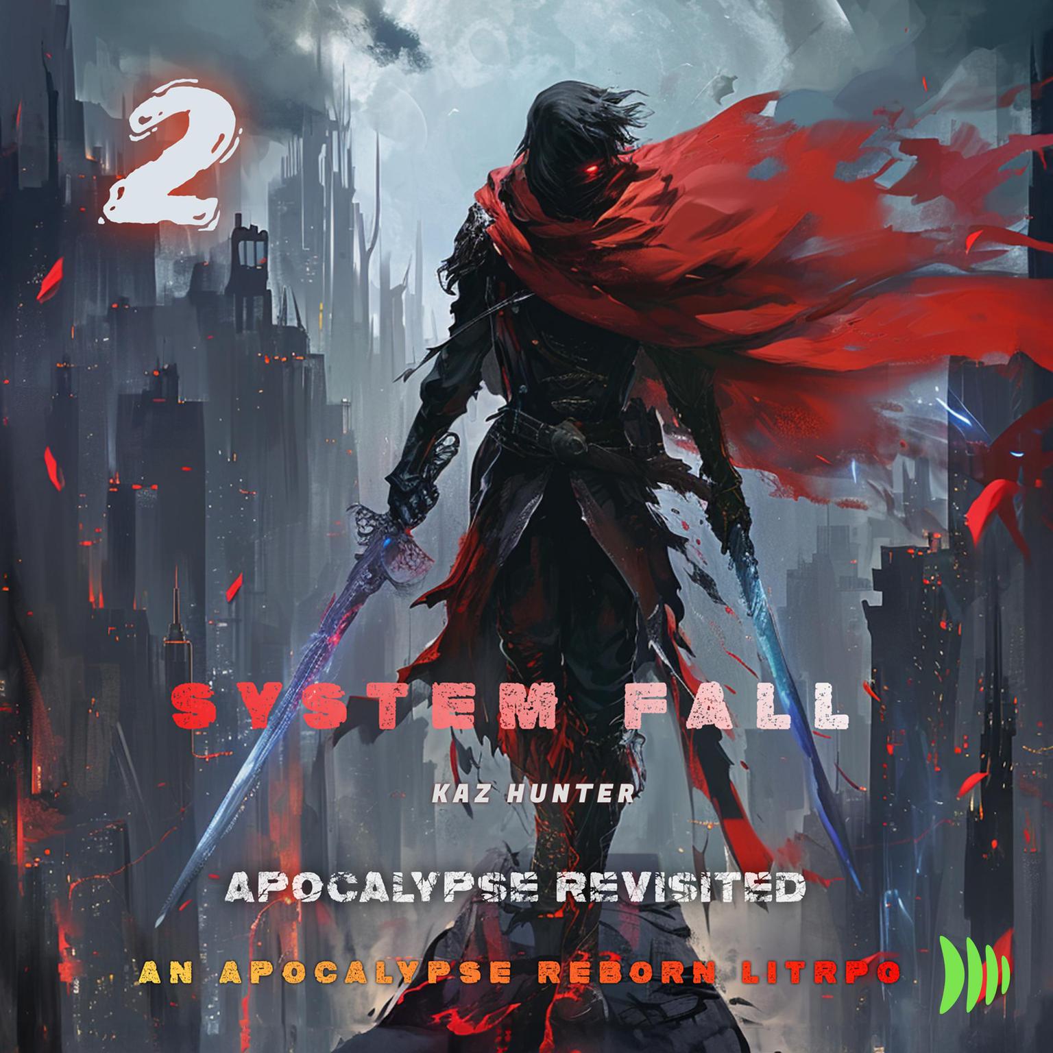 System Fall Volume 2 Audiobook, by Kaz Hunter