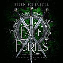 Fate & Furies Audiobook, by Helen Scheuerer