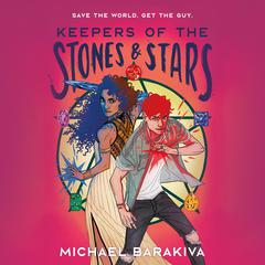 Keepers of the Stones and Stars Audiobook, by Michael Barakiva