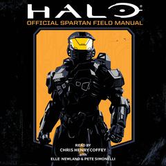Halo: Official Spartan Field Manual Audiobook, by Kenneth Peters
