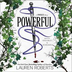 Powerful: A Powerless Story Audiobook, by Lauren Roberts