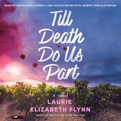 Till Death Do Us Part Audibook, by Laurie Elizabeth Flynn