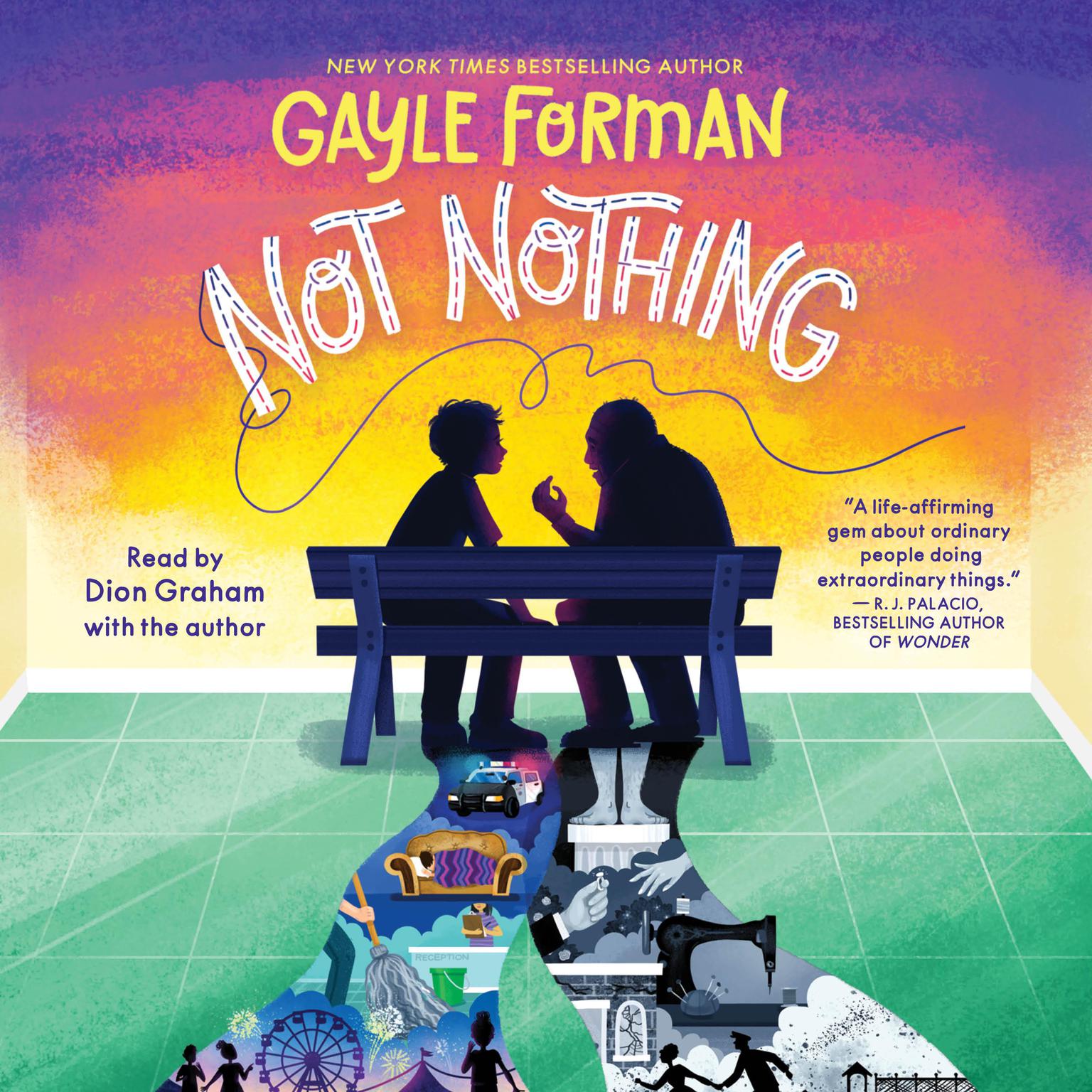 Not Nothing Audiobook, by Gayle Forman